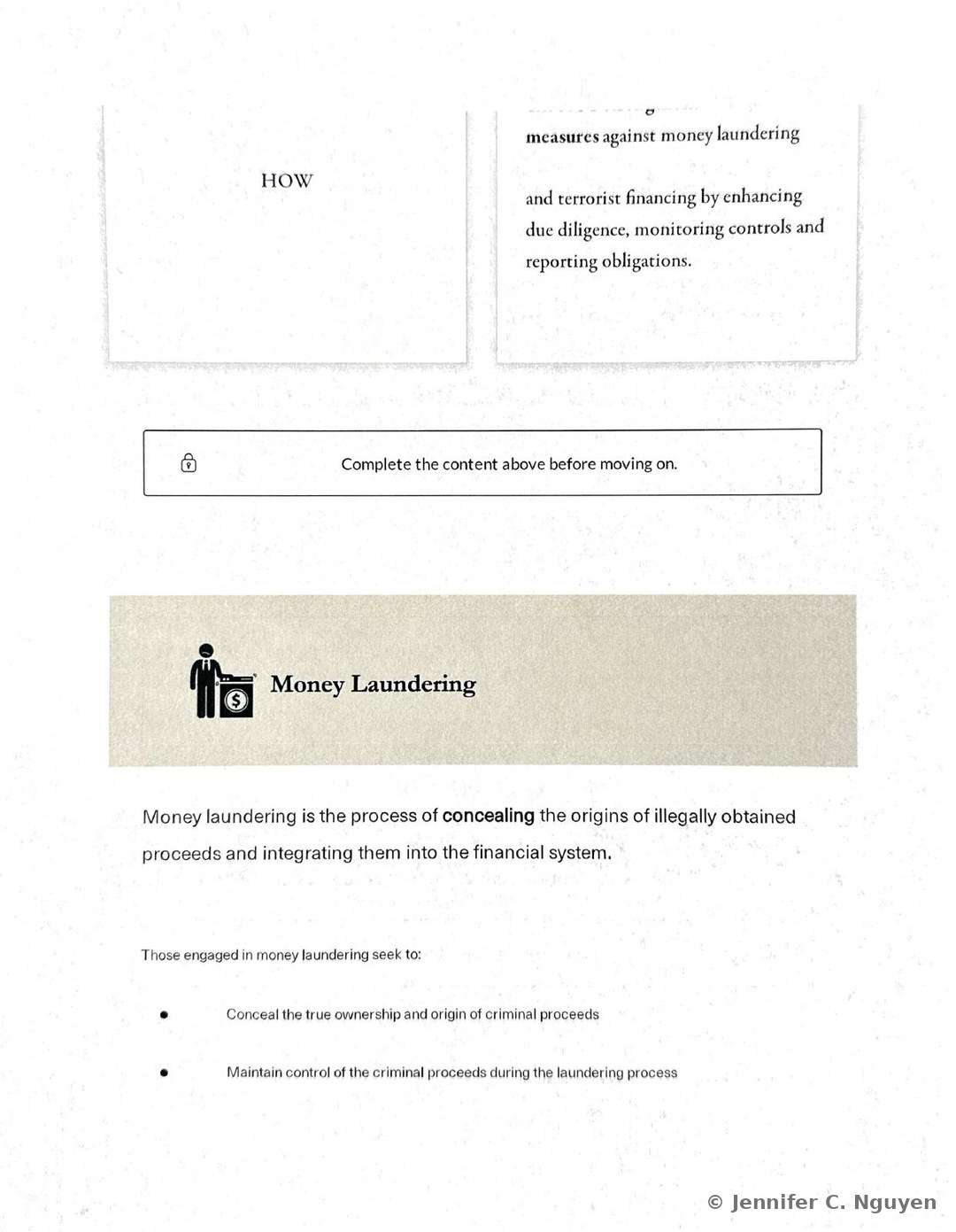 Flip-card knowledge panel showing the revealed HOW answer explaining that the USA PATRIOT Act strengthens measures against money laundering and terrorist financing by enhancing due diligence, monitoring controls, and reporting obligations, with a lock icon and Complete the content above before moving on notice beneath it, followed by the start of a Money Laundering definition section stating that money laundering is the process of concealing the origins of illegally obtained proceeds and integrating them into the financial system