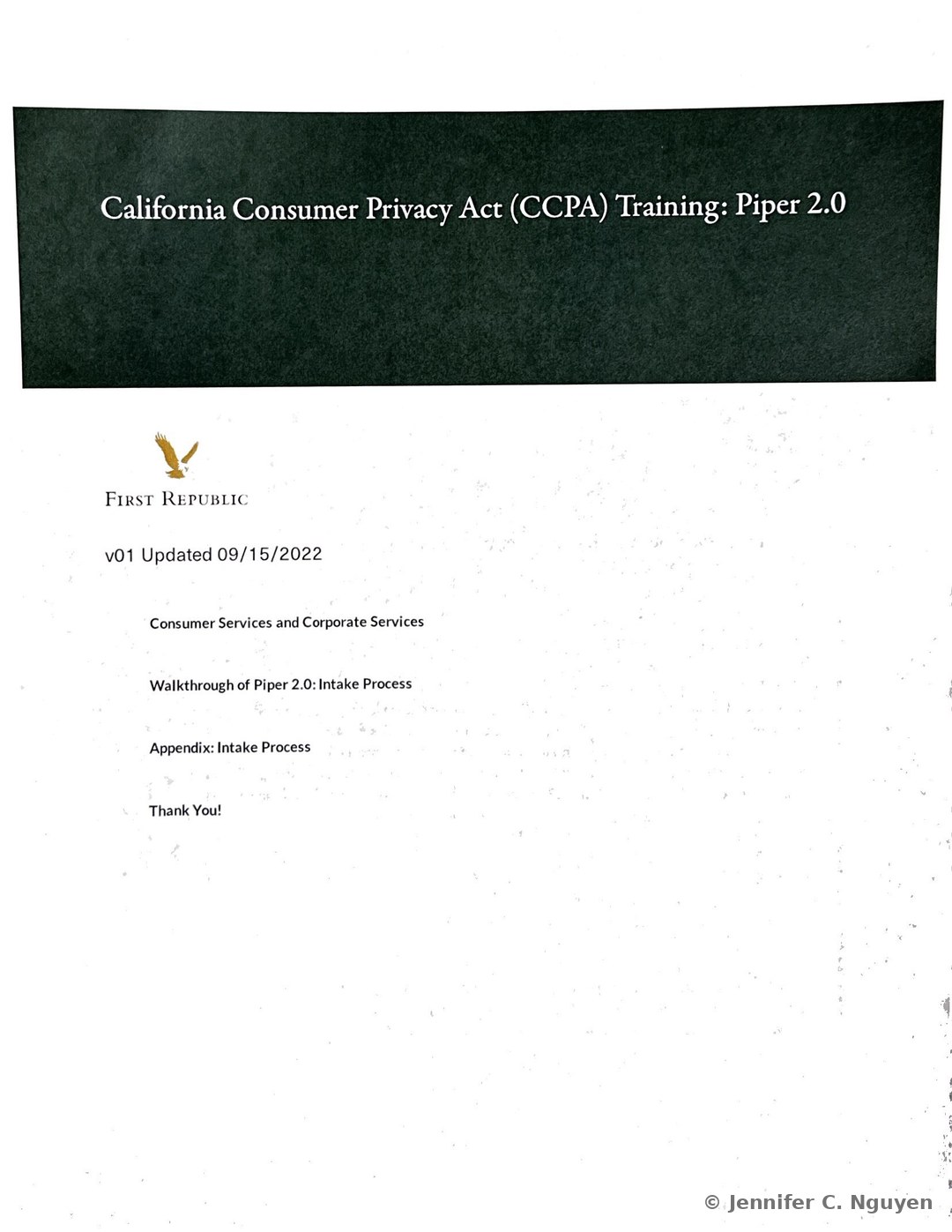 California Consumer Privacy Act (CCPA) Training: Piper 2.0 course title page with a dark charcoal header band holding a white serif title, First Republic eagle logo below on a white background, version text reading v01 Updated 09/15/2022, and a four-item lesson list reading Consumer Services and Corporate Services, Walkthrough of Piper 2.0: Intake Process, Appendix: Intake Process, and Thank You