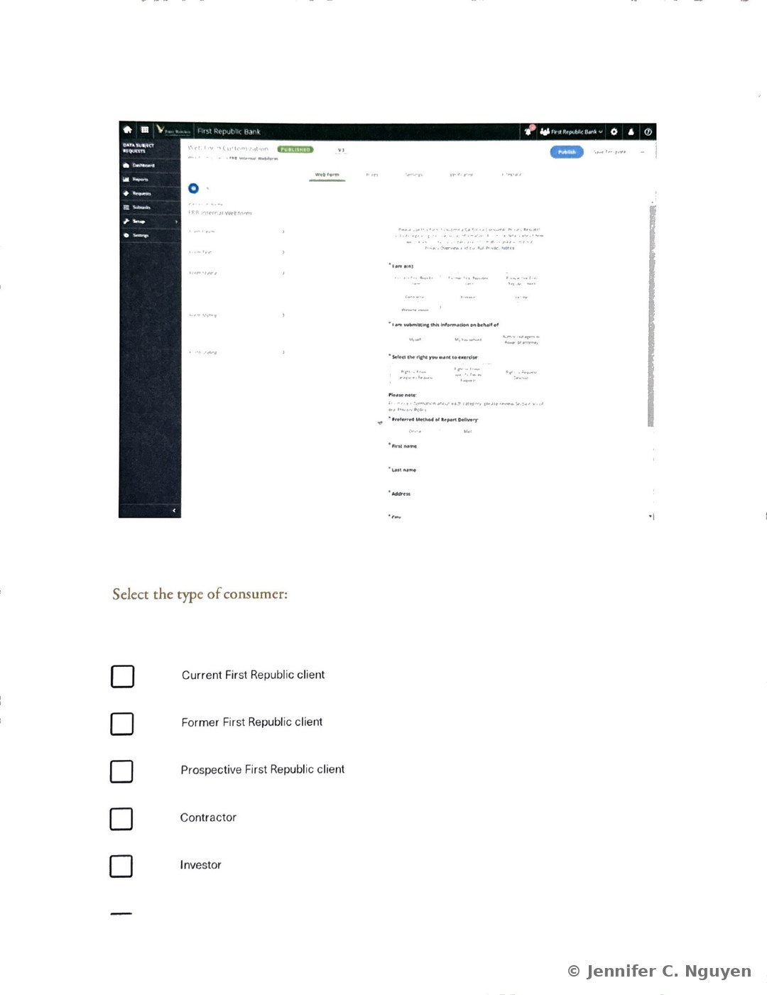 Screenshot of the Piper 2.0 Web Form Customization admin screen showing a published FRB Internal Webform with fields for I am a/an consumer type, I am submitting this information on behalf of, and Select the right you want to exercise, followed by a Select the type of consumer heading with the start of a checkbox list reading Current First Republic client, Former First Republic client, Prospective First Republic client, Contractor, and Investor