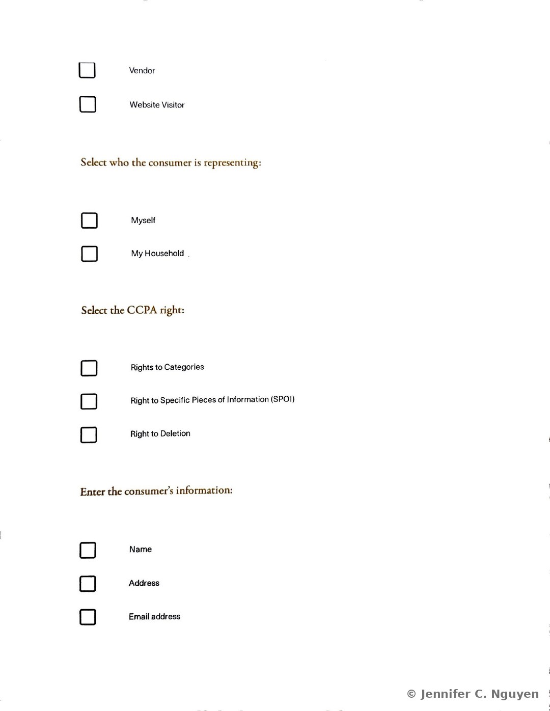 Internal Webform checkbox list continuing with Vendor and Website Visitor consumer types, followed by a Select who the consumer is representing heading with Myself and My Household checkboxes, a Select the CCPA right heading with Rights to Categories, Right to Specific Pieces of Information (SPOI), and Right to Deletion checkboxes, and an Enter the consumer's information heading with Name, Address, and Email address checkboxes