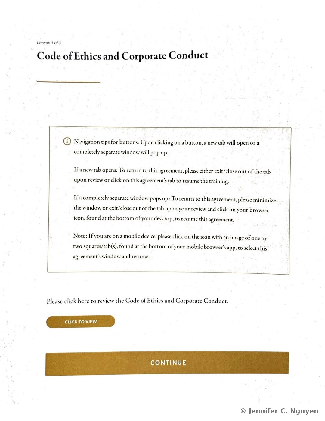 Code of Ethics and Corporate Conduct slide numbered Lesson 1 of 3 with a bordered navigation-tips box explaining that clicking a button opens a new tab or separate window and how to return to the agreement afterward, including instructions for mobile devices, followed by a prompt reading Please click here to review the Code of Ethics and Corporate Conduct with a gold Click to View button and a Continue button below