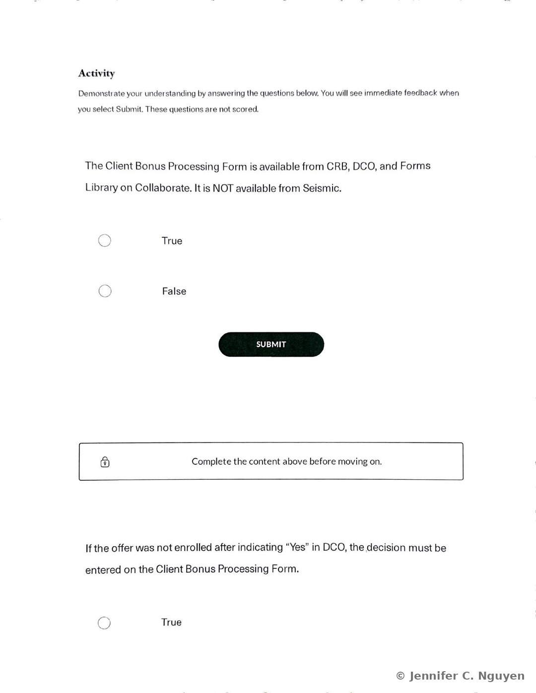 Activity slide explaining that the questions are not scored and offer immediate feedback, with a true or false prompt stating the Client Bonus Processing Form is available from CRB, DCO, and Forms Library on Collaborate but not from Seismic, followed by a lock icon note and a second true or false prompt stating that if an offer was not enrolled after indicating Yes in DCO, the decision must be entered on the Client Bonus Processing Form