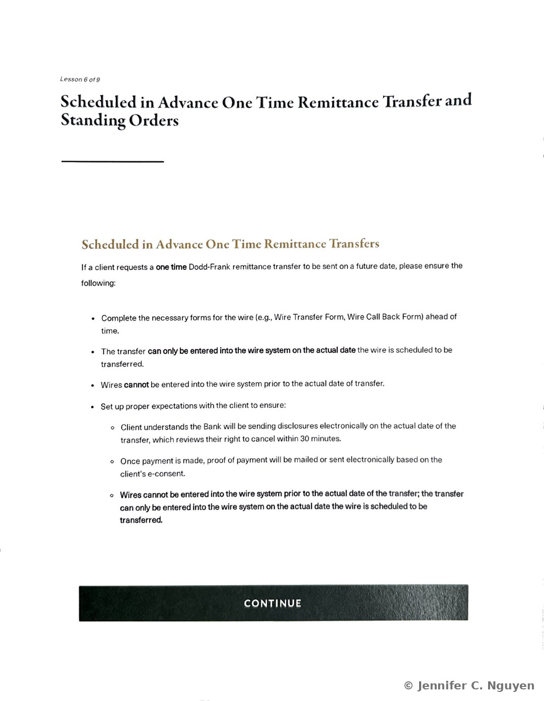 Scheduled in Advance One Time Remittance Transfer and Standing Orders slide numbered Lesson 6 of 9 with a gold Scheduled in Advance One Time Remittance Transfers subheading and a bulleted list explaining that the necessary forms must be completed ahead of time, that the transfer can only be entered into the wire system on the actual scheduled date and never before, and nested bullets about setting client expectations for electronic disclosures and mailed or electronic proof of payment based on e-consent