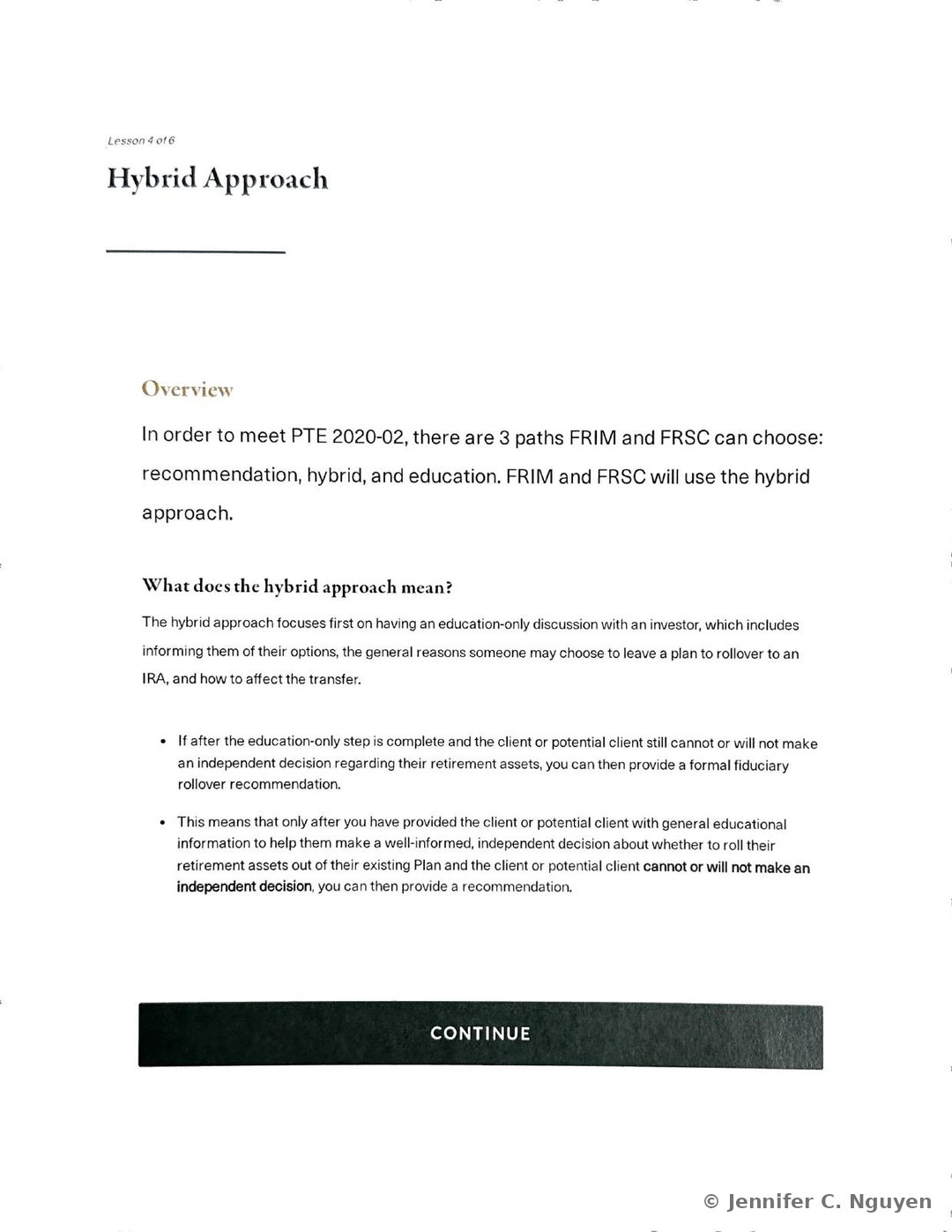 Lesson 4 of 6 Hybrid Approach slide with a gold Overview subheading explaining that FRIM and FRSC chose the hybrid approach among three DOL compliance paths, recommendation, hybrid, and education, followed by a What does the hybrid approach mean heading and a paragraph explaining that the approach starts with an education-only discussion and only becomes a formal fiduciary recommendation if the client still cannot or will not make an independent decision