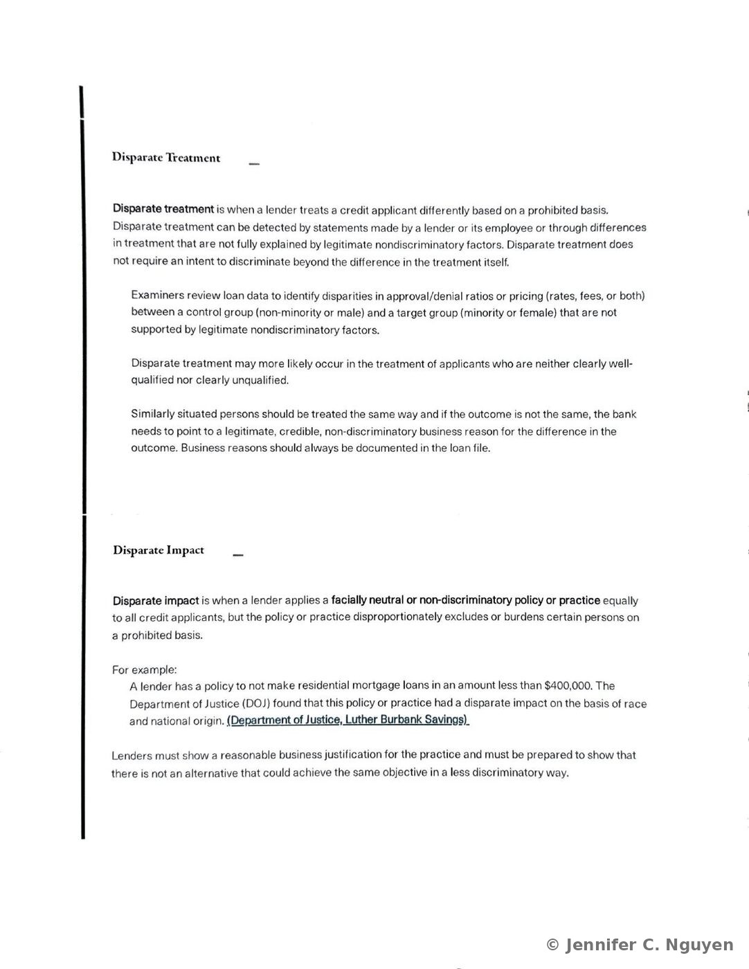 Disparate Treatment and Disparate Impact slide with bolded subheadings, explaining that disparate treatment is when a lender treats a credit applicant differently based on a prohibited basis, and disparate impact is when a facially neutral policy disproportionately excludes or burdens applicants on a prohibited basis, including a real example of a $400,000 minimum mortgage-loan policy that the Department of Justice found had a disparate impact on the basis of race and national origin in its Luther Burbank Savings settlement