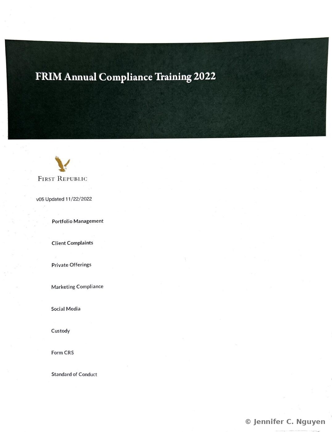 FRIM Annual Compliance Training 2022 course title page with a dark charcoal header band holding a white serif title, First Republic eagle logo below on a white background, version text reading v05 Updated 11/22/2022, and a vertical lesson menu listing Portfolio Management, Client Complaints, Private Offerings, Marketing Compliance, Social Media, Custody, Form CRS, and Standard of Conduct