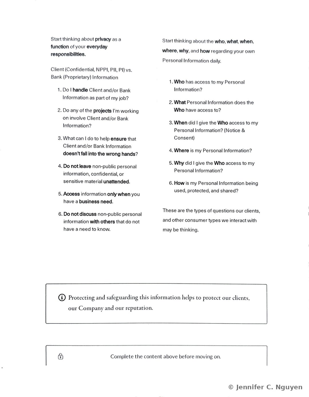 Two-column slide encouraging employees to start thinking about privacy as part of everyday responsibilities, with a left numbered list asking whether the reader handles Client and/or Bank Information, whether their projects involve such information, how to ensure it doesn't fall into the wrong hands, and reminders not to leave sensitive material unattended, access information only on a business need, or discuss non-public personal information without a need to know, and a right numbered list asking who, what, when, where, why, and how regarding one's own personal information, closing with a reminder box stating that protecting and safeguarding this information helps protect clients, the Company, and its reputation