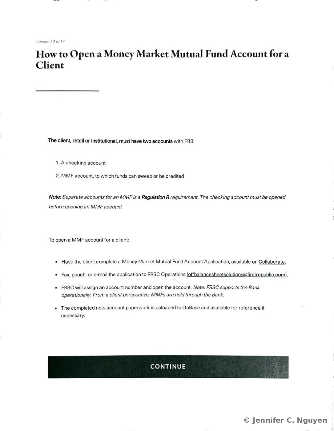 How to Open a Money Market Mutual Fund Account for a Client slide with a numbered two-step list stating the client must have a checking account before an MMF account, a Note callout explaining that separate accounts are a Regulation R requirement, and a bulleted procedure for opening the account covering the application form, submission to FRSC Operations, account number assignment, and uploading the completed paperwork