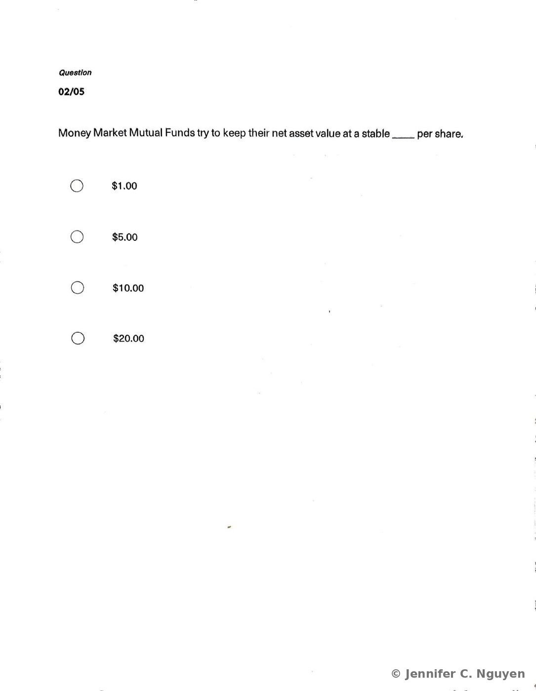 Quiz question 02 of 05 asking what stable dollar amount per share Money Market Mutual Funds try to maintain as their net asset value, with four multiple-choice radio button options reading $1.00, $5.00, $10.00, and $20.00