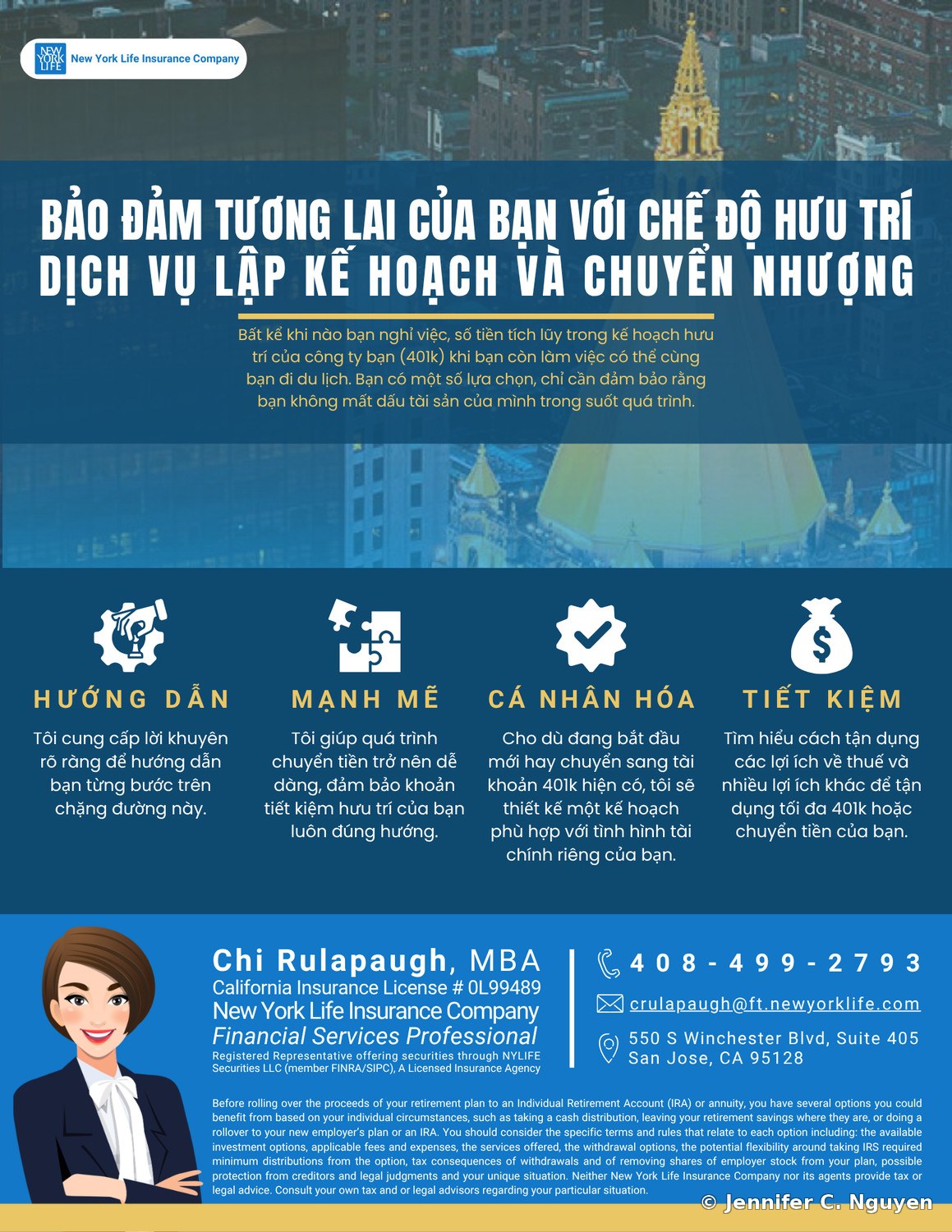 Vietnamese-language version of the same New York Life retirement planning flyer, translated headline and four benefit panels labeled Huong Dan, Manh Me, Ca Nhan Hoa, and Tiet Kiem, with the same layout, animated avatar, and contact details for financial professional Chi Rulapaugh, MBA