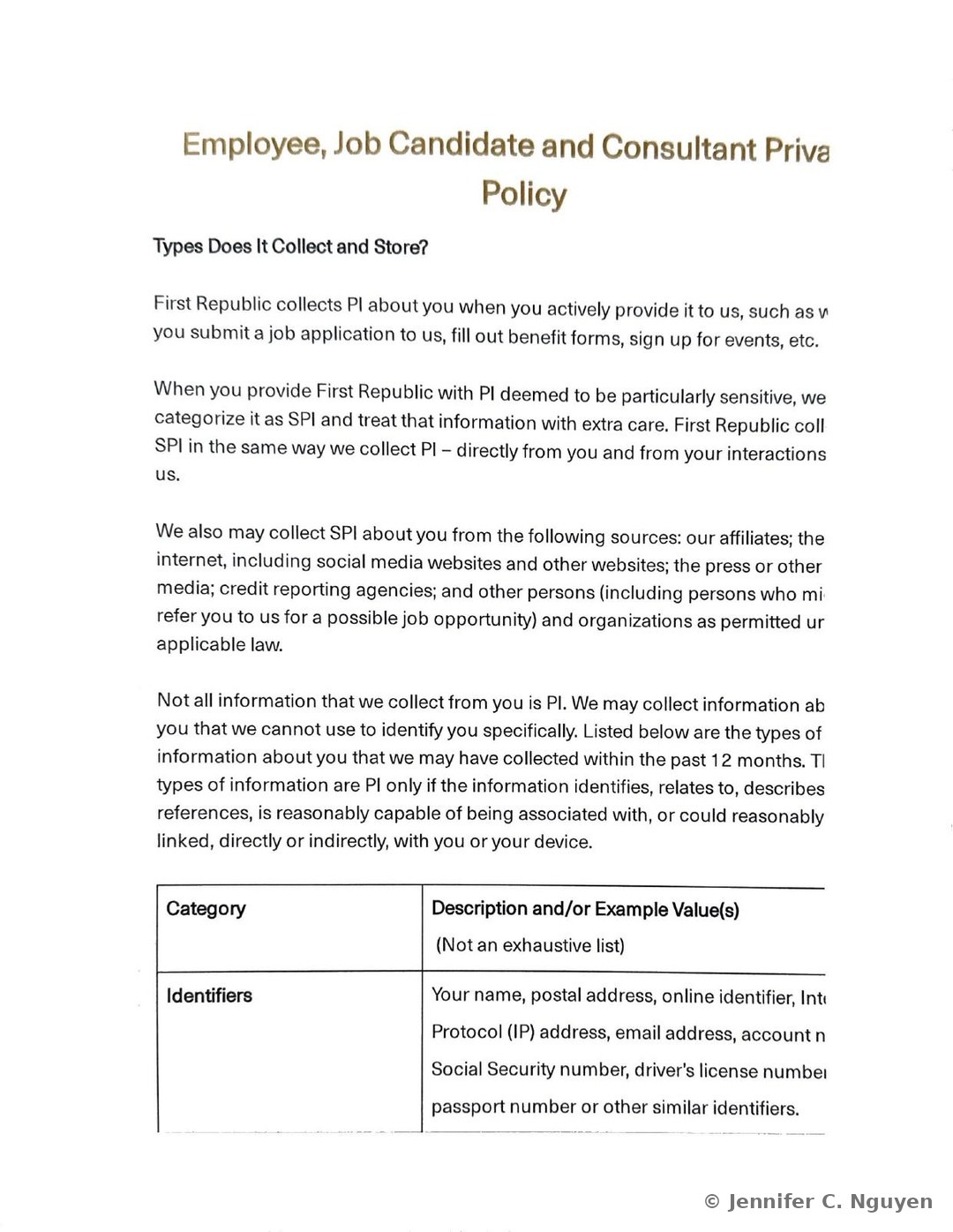 Section 3 of the Privacy Policy explaining how First Republic collects and stores personal information, covering directly provided PI such as job applications and benefit forms, Sensitive Personal Information sourced from affiliates, social media, the press, and credit reporting agencies, and the start of a two-column data category table beginning with an Identifiers row listing example values including name, postal address, IP address, email address, Social Security number, driver's license number, and passport number