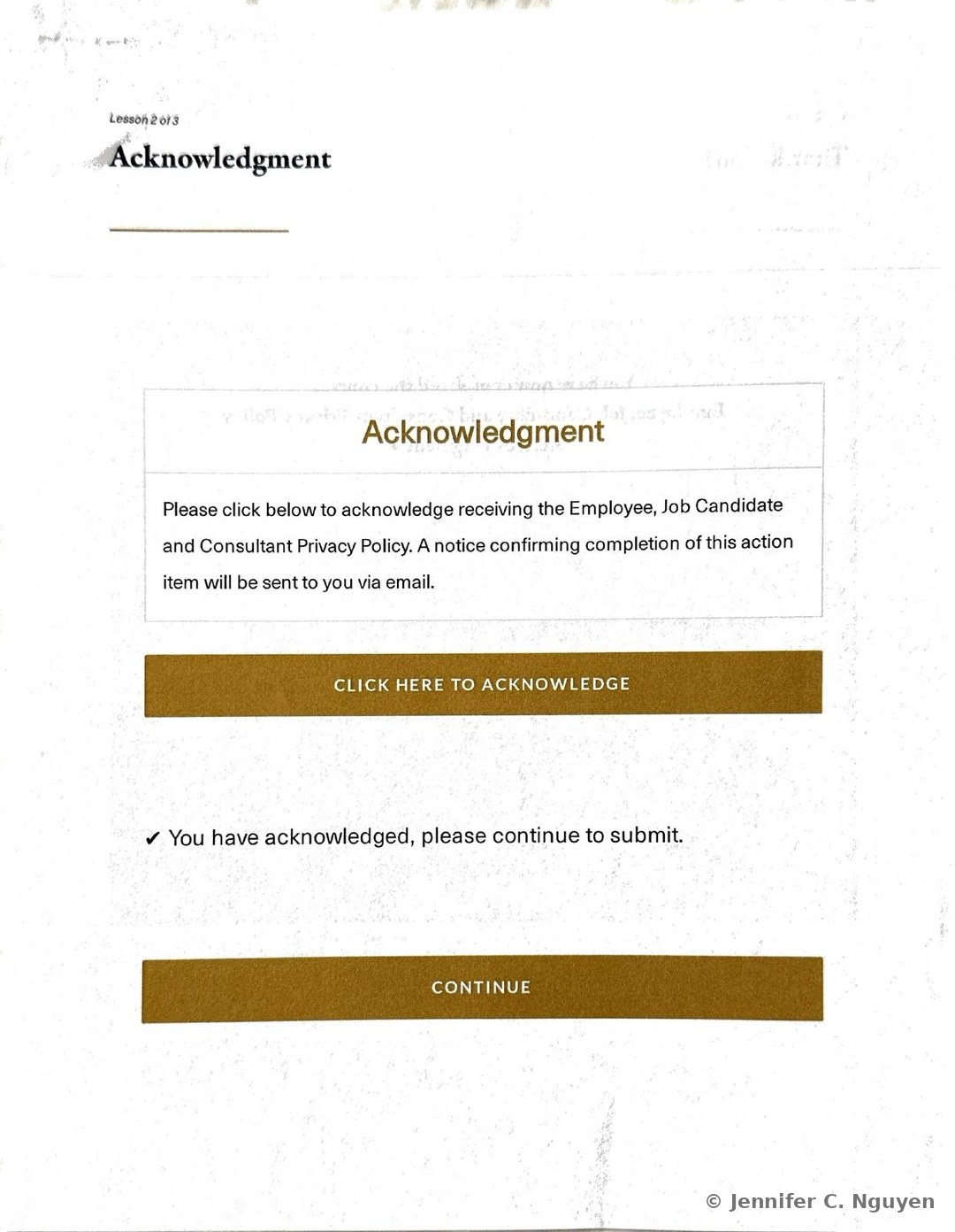 Acknowledgment slide numbered Lesson 2 of 3 with a boxed panel instructing the reader to click below to acknowledge receiving the Privacy Policy and noting that a confirmation notice will be emailed, a mustard Click Here to Acknowledge button, a checkmark line reading You have acknowledged, please continue to submit, and a black Continue bar