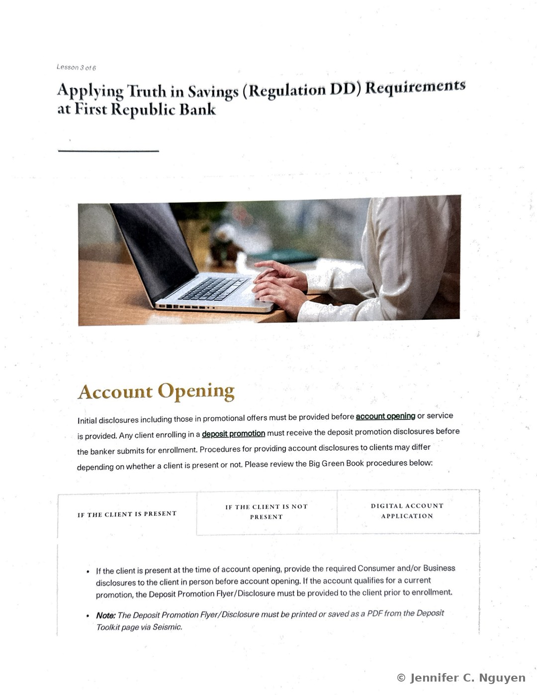 Applying Truth in Savings (Regulation DD) Requirements at First Republic Bank slide numbered Lesson 3 of 6, with a photograph of a colleague's hands typing at a laptop keyboard, an Account Opening heading explaining that initial and deposit promotion disclosures must be provided before account opening or enrollment, and a three-tab reference table labeled If the Client Is Present, If the Client Is Not Present, and Digital Account Application with in-person disclosure procedures shown under the active first tab