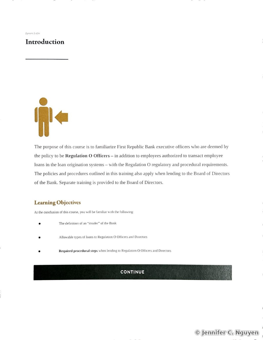 Introduction slide numbered Lesson 1 of 6 with a gold silhouette icon of a person beside a left-pointing arrow, stating that the course familiarizes First Republic executive officers deemed Regulation O Officers, along with employees authorized to transact employee loans, with Regulation O's regulatory and procedural requirements, followed by a Learning Objectives list covering the definition of an insider, allowable loan types, and required procedural steps