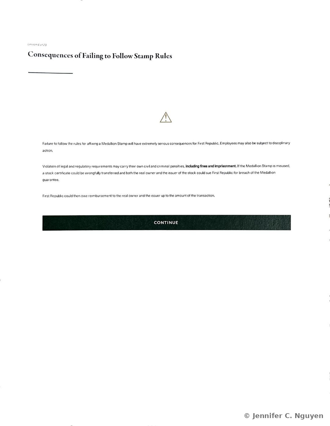 Consequences of Failing to Follow Stamp Rules lesson with a gold warning triangle icon, text explaining that failure to follow Medallion Stamp rules carries extremely serious consequences including civil and criminal penalties such as fines and imprisonment, and that a misused stamp could expose First Republic to reimbursement liability up to the full transaction amount
