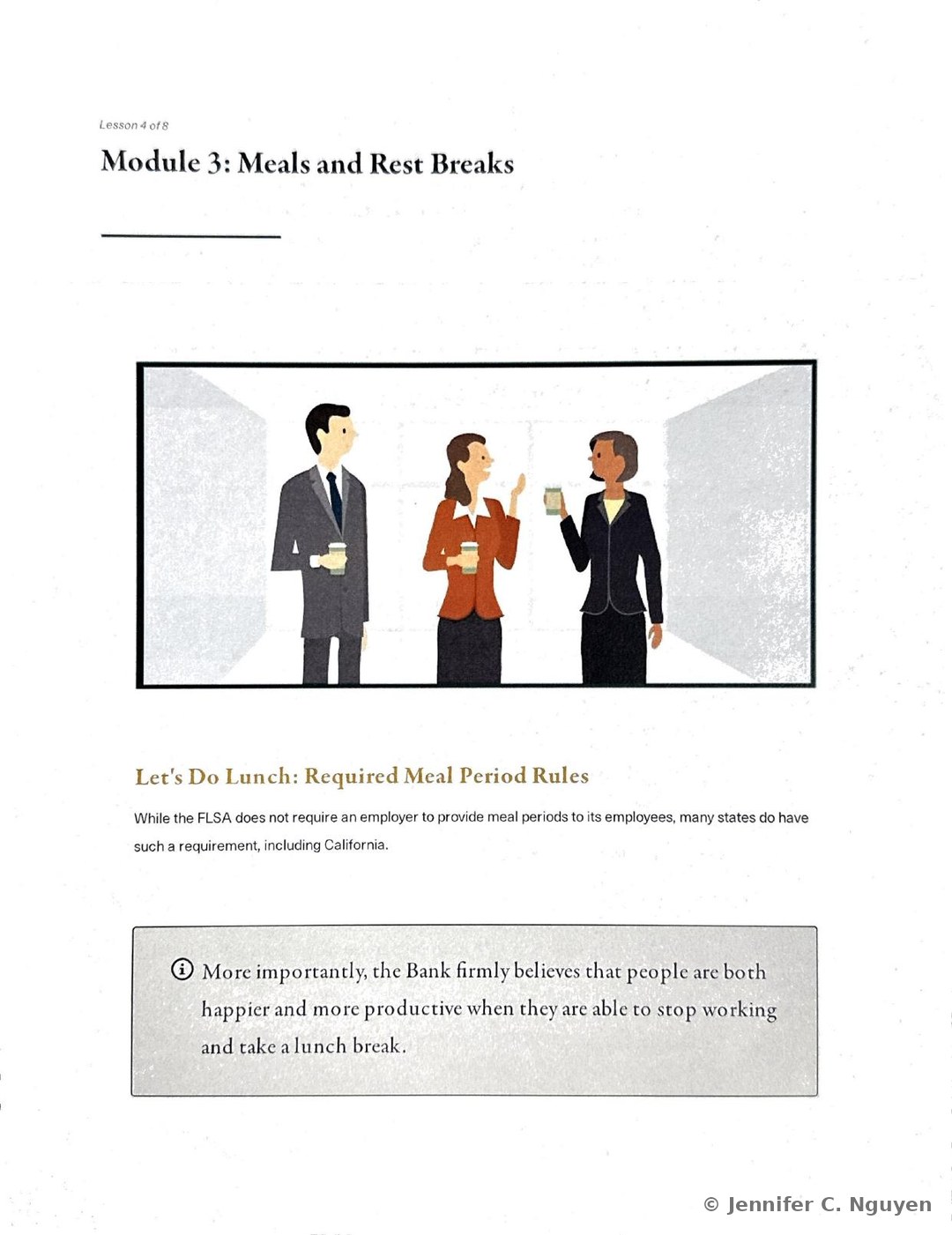 Lesson 4 of 8 Module 3: Meals and Rest Breaks title slide with a bordered illustration of three businesspeople holding coffee cups, a Let's Do Lunch: Required Meal Period Rules gold heading, paragraph text noting the FLSA does not require meal periods but many states including California do, and a gray info callout box stating the Bank believes people are happier and more productive when able to take a lunch break