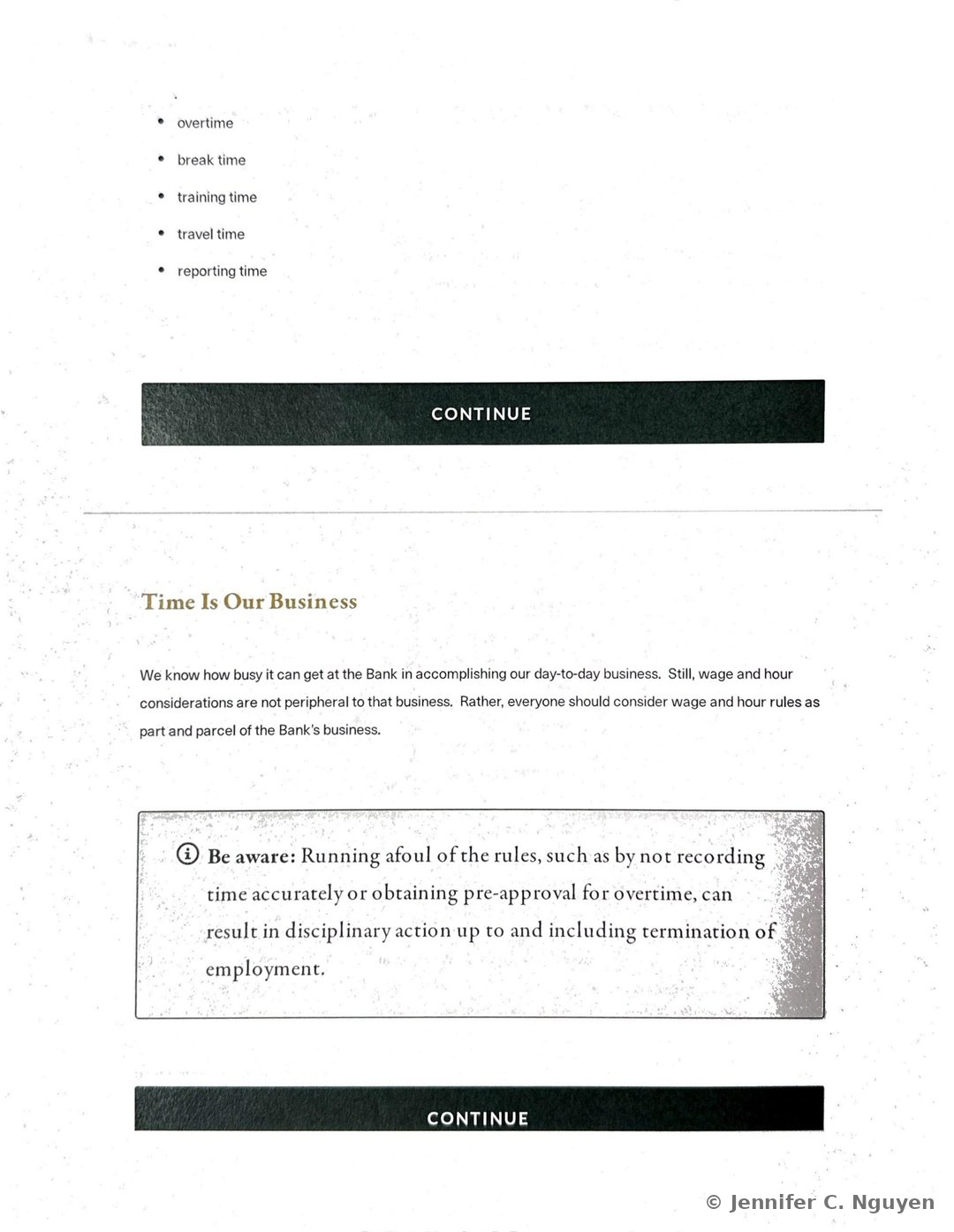 Compensable Hours bullet list continuing with overtime, break time, training time, travel time, and reporting time, followed by a dark green Continue button, then a gold Time Is Our Business heading with paragraph text on wage and hour considerations being part of the Bank's day-to-day business, and a gray info callout box warning that running afoul of the rules, such as by not recording time accurately, can result in disciplinary action up to and including termination of employment